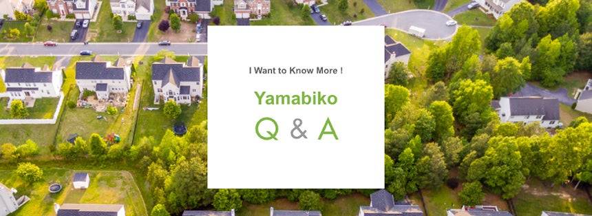 Yamabiko Q&A